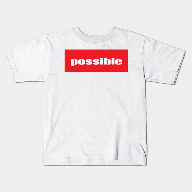 Possible Kids T-Shirt by ProjectX23 Orange